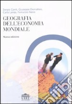 Geografia dell`economia mondiale libro usato