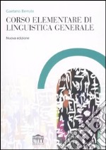 Corso elementare di linguistica generale libro