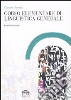 Corso elementare di linguistica generale libro di Berruto Gaetano