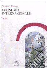 Economia internazionale. Esercizi