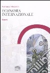 Economia internazionale. Esercizi libro di Menoncin Francesco