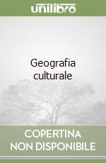 Geografia culturale libro