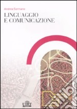 Linguaggio e comunicazione libro