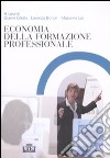 Economia della formazione professionale libro