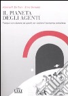 Il pianeta degli agenti Teoria e simulazione ad agenti per cogliere l'economia complessa libro