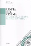 L'India nel cinema. Democrazia e cinema nell'India di Nehru libro