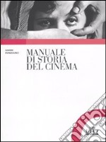 Manuale di storia del cinema libro