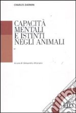 Capacità mentali e istinti negli animali libro