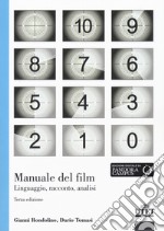 Manuale del film. Linguaggio, racconto, analisi