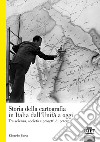 La storia della cartografia in Italia dall'Unità a oggi. Tra scienza, società e progetti di potere libro