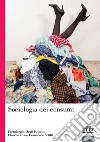 Sociologia dei consumi libro