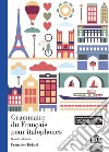 Grammaire du français pour italophones libro