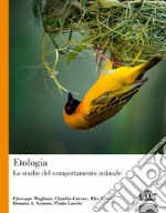 Etologia. Lo studio del comportamento animale libro