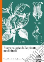 Biotecnologie delle piante medicinali libro