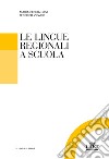 Le lingue regionali a scuola libro