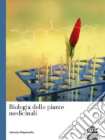 Biologia delle piante medicinali libro