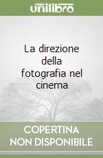 La direzione della fotografia nel cinema libro