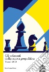 Gli orizzonti della nuova geopolitica. Verso il 2050 libro di Lizza Gianfranco