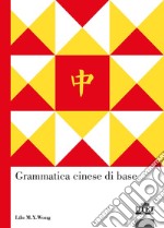 Grammatica cinese di base libro