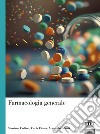 Farmacologia generale libro