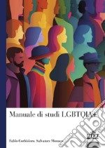 Manuale di studi LGBTQIA+ libro