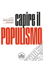 Capire il populismo libro