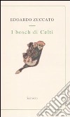 I bosch di Celti libro