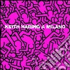 Keith Haring a Milano. Ediz. italiana e inglese libro