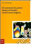 Oli essenziali del genere Thymus e il timolo: azioni farmacologiche libro di Braga P. Carlo