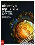 Riproduzione assistita: obiettivo per la vita-Assisted Reproduction: a lens for life. Catalogo della mostra (Milano, 8-23 marzo 2007). Ediz. bilingue libro