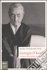 Georgia O'Keeffe. Pioniera della pittura americana