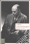 Edward Hopper. Biografia intima libro