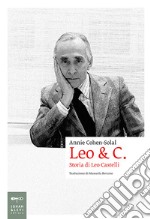 Leo & C. Storia di Leo Castelli