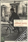 Alfred Jarry. Una vita patafisica libro