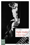 Night studio. Un racconto intimo di Philip Guston. Ediz. a colori libro