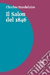 Il salon del 1846 libro