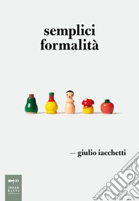 Semplici formalità