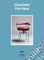 Charlotte Perriand. Ediz. a colori libro