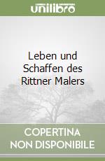 Leben und Schaffen des Rittner Malers libro