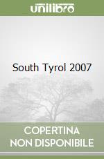 South Tyrol 2007 libro