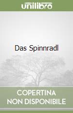 Das Spinnradl libro