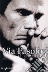 Via Pasolini. DVD libro