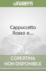 Cappuccetto Rosso e... libro