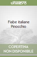 Fiabe italiane Pinocchio libro