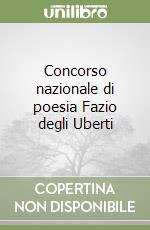 Concorso nazionale di poesia Fazio degli Uberti libro