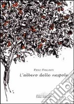 L'albero delle nespole libro