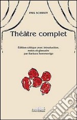 Théâtre complet libro