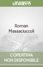 Roman Massaciuccoli libro