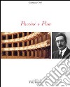 Puccini e Pisa libro di Testi Giampaolo