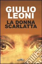 La donna scarlatta libro